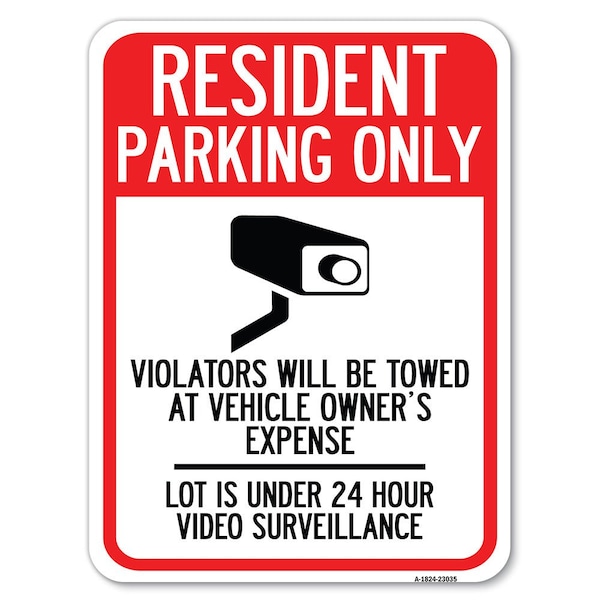 Reserved Parking Resident Parking Only Violators Will Be Towed at Vehicle Owners Exp, A-1824-23035